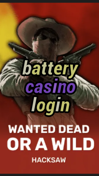 battery casino login-casinocastlecodes.trdjkmsxjksdss.com